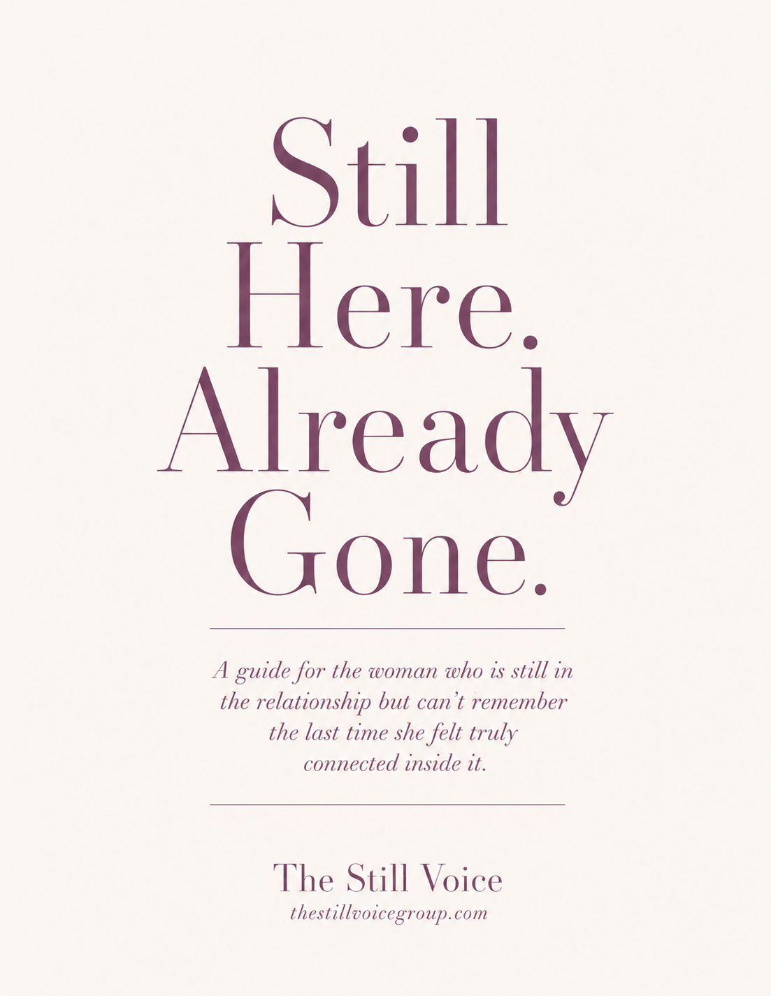 Still Here, Already Gone